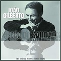 Пластинка Joao Gilberto/Chega De Saudade Gilberto Joao. Купить Joao ...