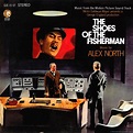 Alex North - The Shoes Of The Fisherman (Music From The Motion Picture ...