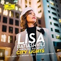 City Lights - Lisa Batiashvili