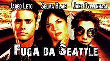 Fuga da Seattle - Film (2002)