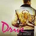 Cliff Martinez / Various: Drive (Original Motion Picture Soundtrack ...
