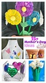 Over 15 Mother's Day Crafts That Kids Can Make for Gifts