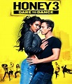 Honey 3: Vamos a Bailar | Dance movies, Dance online, Free movies online