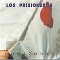 Los Prisioneros - Corazones - Reviews - Album of The Year