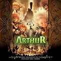 Arthur et les Minimoys (Original Motion Picture Soundtrack) de Eric ...