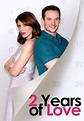 2 Years Of Love - Official Trailer - MarVista Entertainment - YouTube