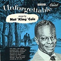 Nat King Cole - Unforgettable at Discogs