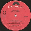 Yoko Ono - It's Alright (I See Rainbows) (1982, Vinyl) | Discogs