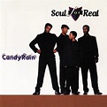 Soul For Real - Candy Rain (1994, Vinyl) | Discogs