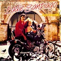 Eddie Santiago - Sigo Atrevido Lyrics and Tracklist | Genius