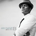 ALBUM COVER: ERIC BENET - 'LOST IN TIME' - Celebrity Bug