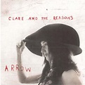 Clare & The Reasons: Arrow – Proper Music