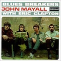 Blues Breakers With Eric Claption – by John Mayall – Mississippi Blues ...