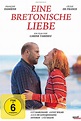 Eine bretonische Liebe (2017) Film-information und Trailer | KinoCheck