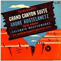 Music You (Possibly) Won't Hear Anyplace Else: Grand Canyon Suite ...