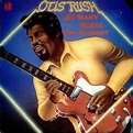 Otis Rush - So Many Roads (Live In Concert) (Vinyl) | Discogs