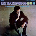 Lee Hazlewoodism - Its Cause And Cure | Discogs