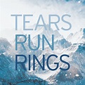 In Surges | Tears Run Rings | Deep Space Recordings