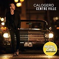 Centre ville Edition Limitée - Calogero - CD album - Achat & prix | fnac