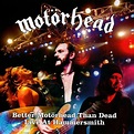 Better Motörhead than dead - Live at Hammersmith | Motörhead CD | EMP