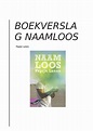 Boekverslag Naamloos - Pepijn Lanen BOEKVERSLA G NAAMLOOS Inleiding : Titelbeschrijving ...