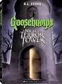 Goosebumps: A Night in Terror Tower by Goosebumps: Night In Terror Tow ...