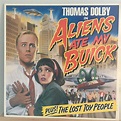 Thomas Dolby — Aliens Ate My Buick – Vinyl Distractions