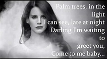Bel Air Lyrics - Lana Del Rey - YouTube