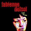 Fabienne Delsol - No Time For Sorrows | Références | Discogs