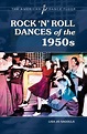 Rock 'n' Roll Dances of the 1950s • ABC-CLIO