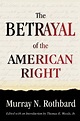 The Betrayal of the American Right - Free the People