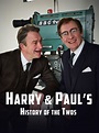 Watch Harry & Paul's History of the 2s | Prime Video