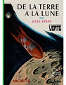 De la Terre à la Lune (Jules Verne) | Livre de la Bibliothèque Verte