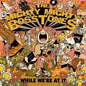 While we're at it | Mighty Mighty Bosstones CD | EMP