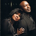 Bebe & Cece Winans - Still (2009, CD) | Discogs