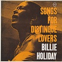 Billie Holiday - Songs For Distingué Lovers (Vinyl) | Discogs