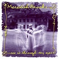 ‎See It Through My Eyes by Meredith Brooks on Apple Music