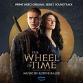 آلبوم موسیقی متن سریال The Wheel of Time Season 2, Vol. 2 اثری از لورن ...