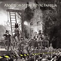 The Orb - Abolition of the Royal Familia - Reviews - Album of The Year