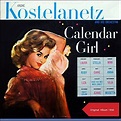 Andre Kostelanetz and His Orchestra - Calender Girl (Original Album ...