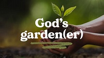 God's Gardener | 3C Ministries | Bert Pretorius