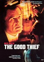 DVD Review: The Good Thief - Slant Magazine
