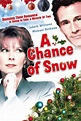 A Chance of Snow (1998) Stream and Watch Online | Moviefone