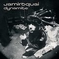 Dynamite by Jamiroquai | Play on Anghami