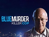 Prime Video: Blue Murder: Killer Cop