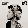 The Script - #3 (Deluxe Edition) - CD Álbum - Compra música na Fnac.pt