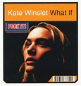 Kate Winslet - What If (2001, CD) | Discogs