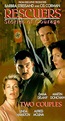 Rescuers: Stories of Courage: Two Couples (TV Movie 1998) - IMDb