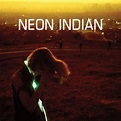 Neon Indian – Era Extraña Lyrics | Genius