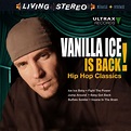 Vanilla Ice is Back! Hip Hop Classics (CD) – Cleopatra Records Store